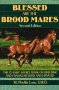 Equine reproduction books - Blessed Are The Broodmares