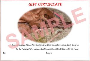 Equine reproduction shortcourse tuition Gift Certificate